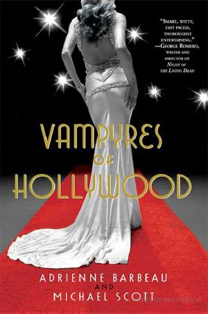 [Vampyres of Hollywood 01] • Vampyres of Hollywood